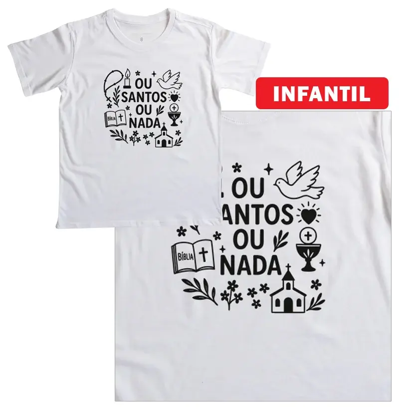 Ou Santos Ou Nada - Infantil