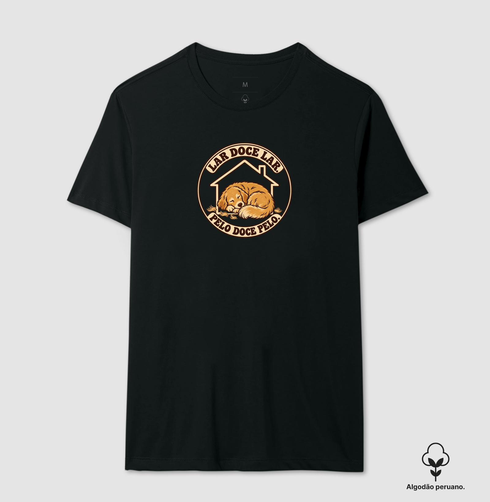 Lar doce lar. Pelo doce pelo. - Camiseta Algodão Peruano