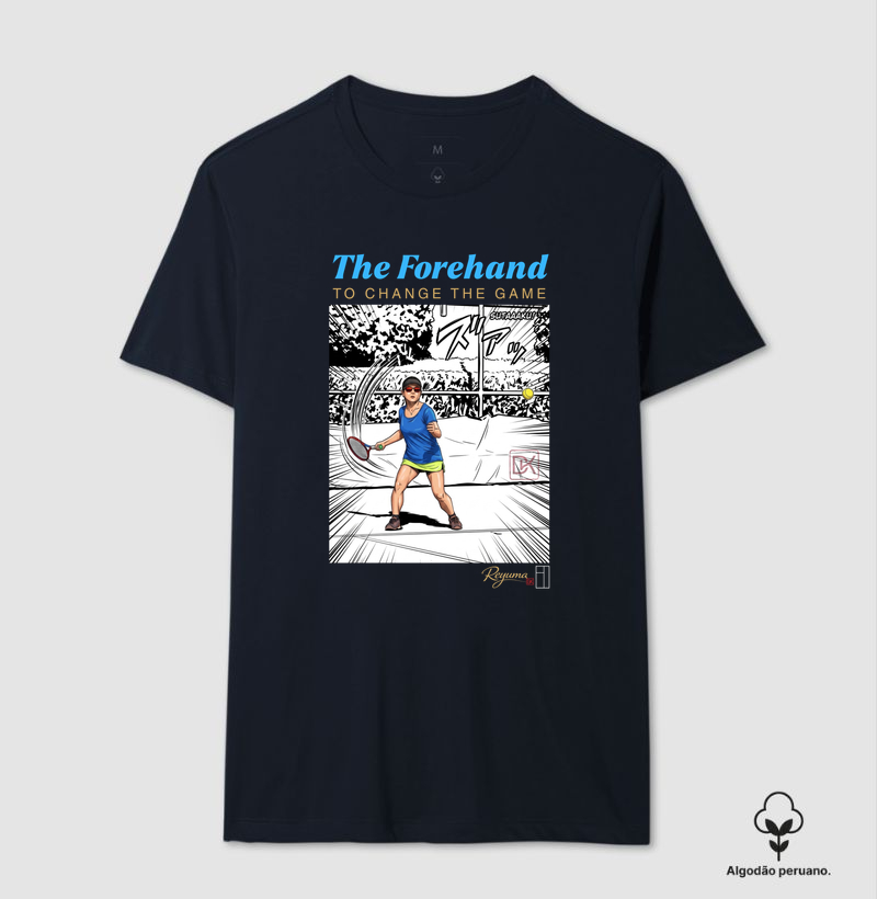 Camiseta Masculina, Feminina, Babylook e Unissex Tennis “The Forehand” - Algodão Peruano 