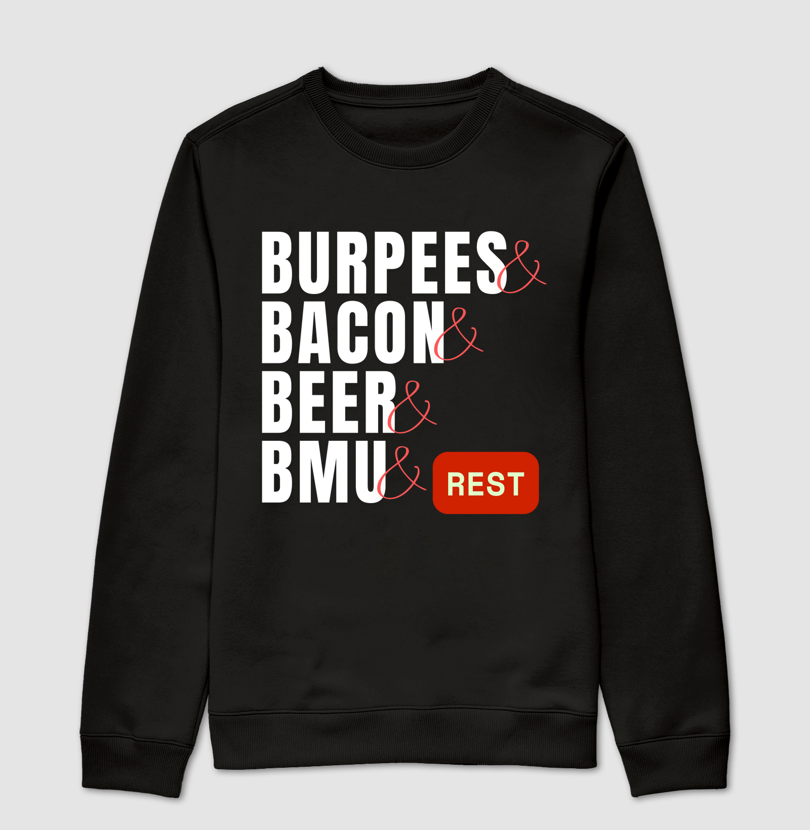 Burpees, Bacon, Beer, BMU - (Cores variadas)
