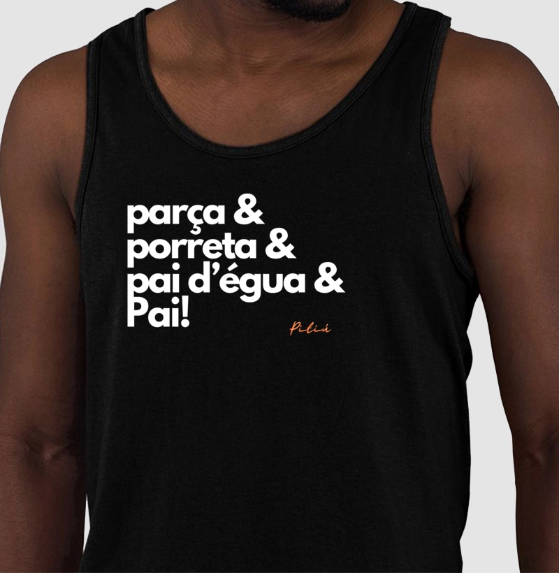 Amazonês. Parça & porreta & pai d'égua & Pai!