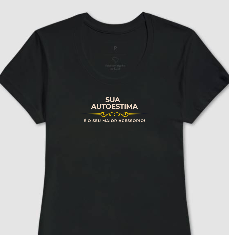 Camiseta Feminina Baby Look Autoestima (PT)