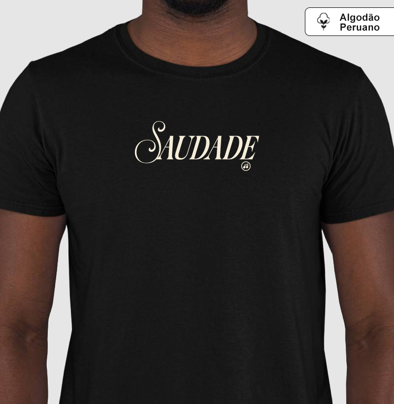 Edgard Cabral - Saudade - Camiseta Algodão Peruano