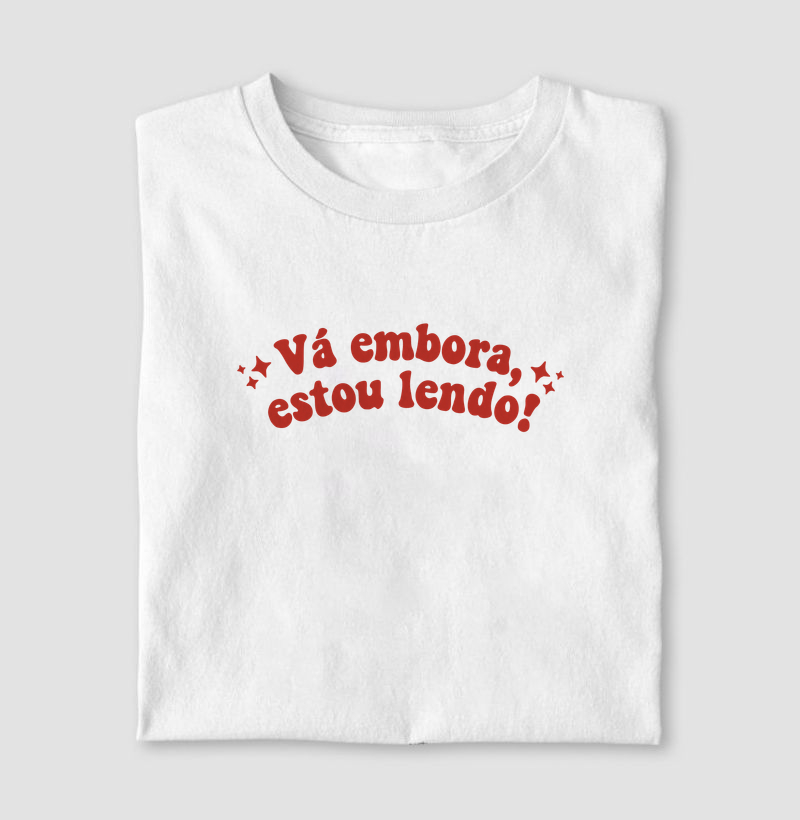 Vá Embora, Estou Lendo!