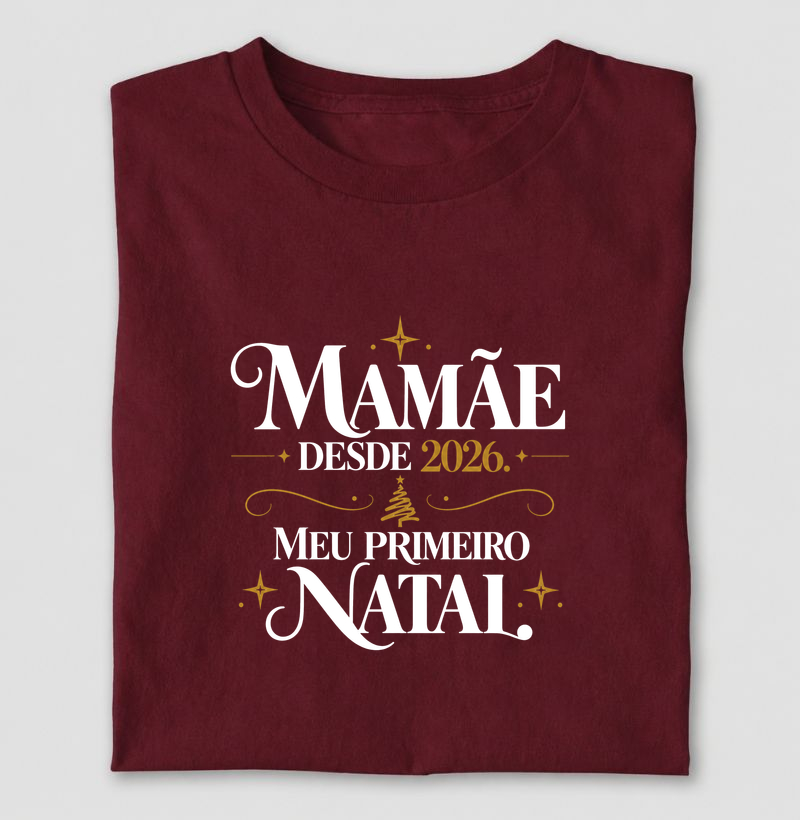 Mamãe desde 2026, meu primeiro natal