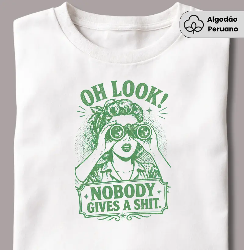 Oh Look! Nobody Gives a Shit