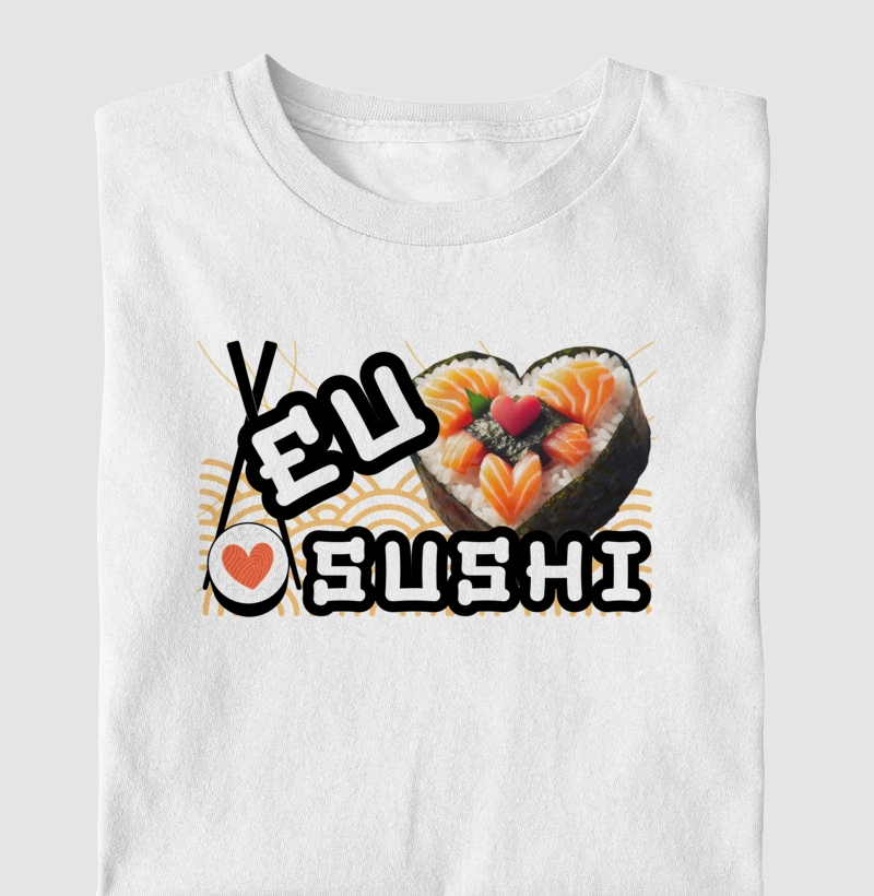 EU amo SUSHI