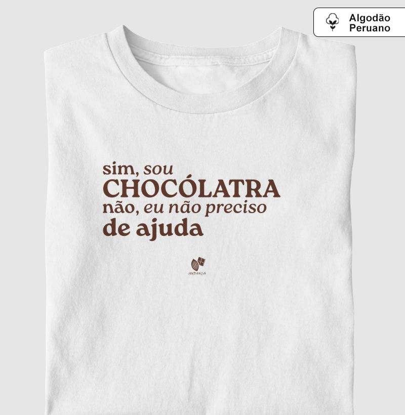 Sim, sou chocólatra