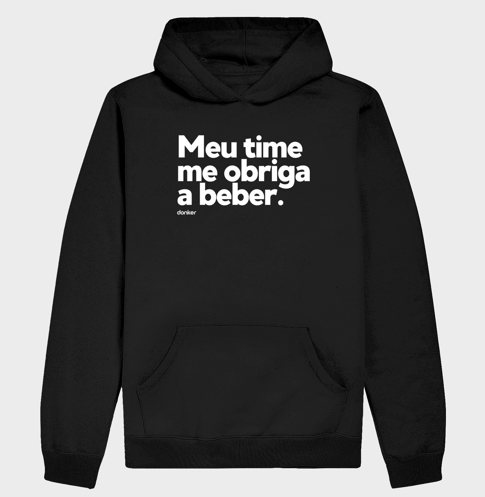 Meu time me obriga a beber.