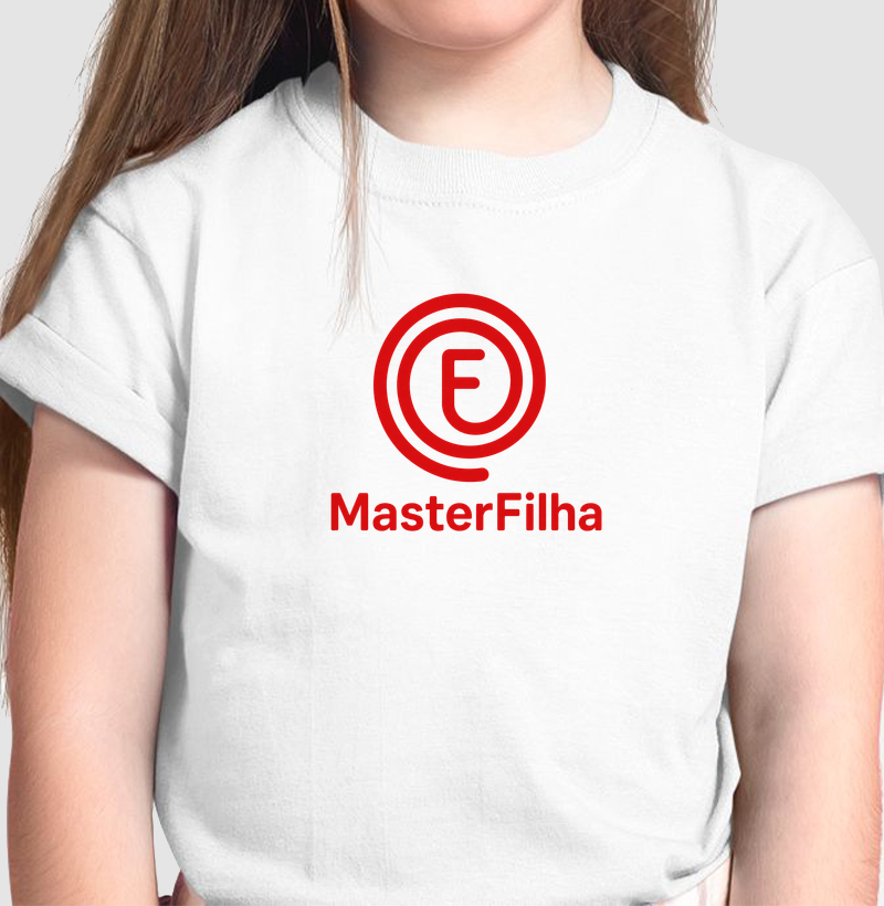 Camiseta MasterFilha — Kit MasterPai