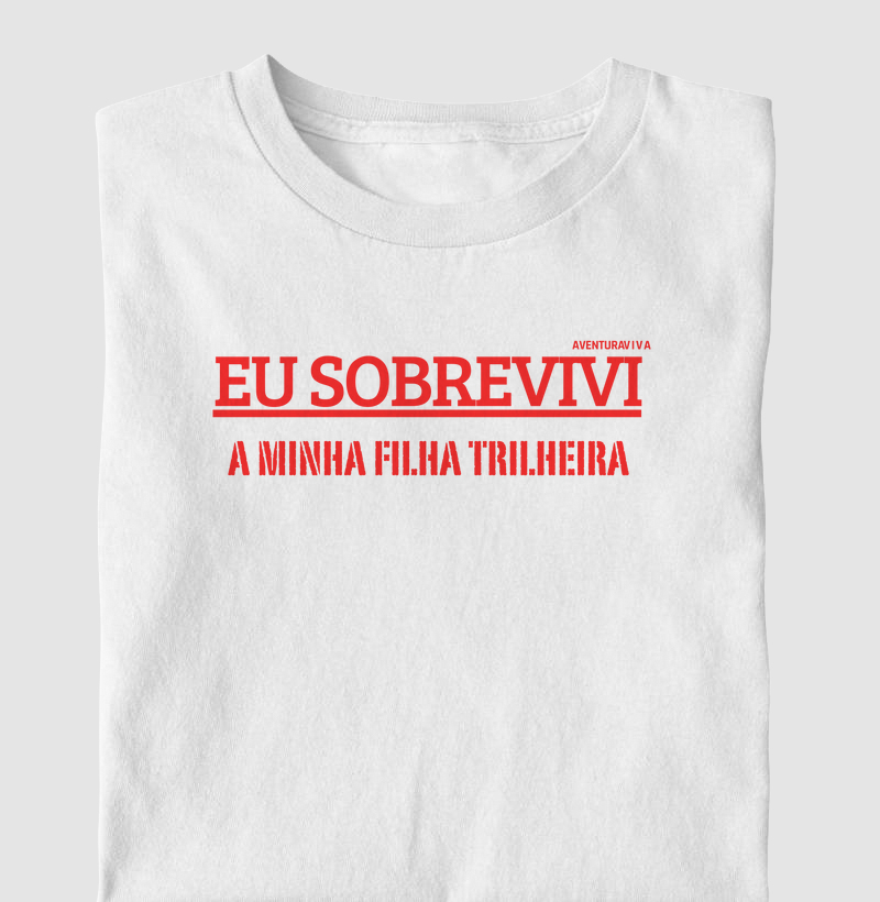 Eu sobrevivi a minha filha trilheira