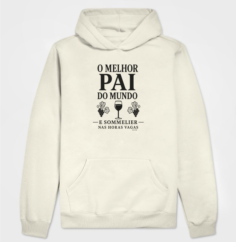 O melhor pai do mundo e sommelier nas horas vagas