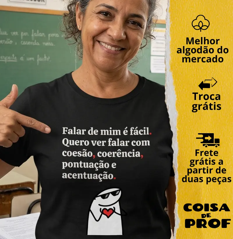 Camiseta Falar de Mim é Fácil