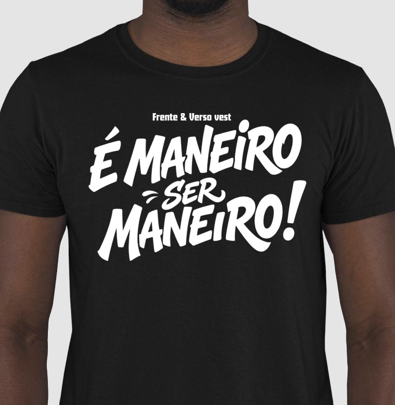 È maneiro ser maneiro