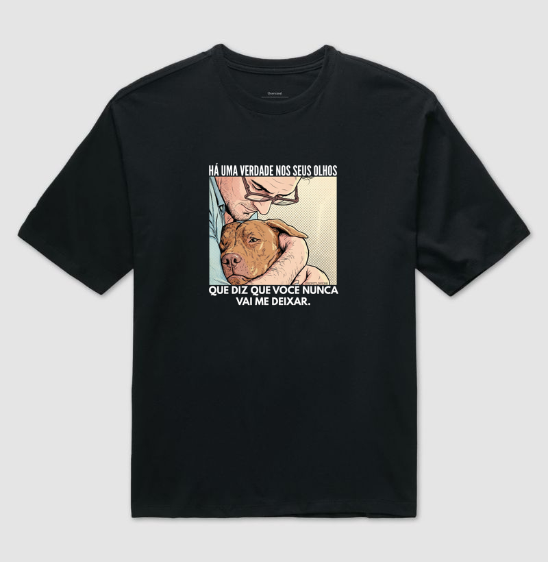HÁ UMA VERDADE EM SEUS OLHOS QUE DIZ QUE VOCÊ NUNCA VAI ME DEIXAR.