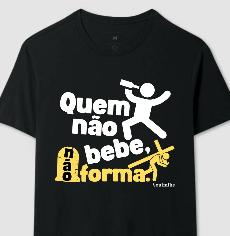 Quem não bebe, não forma II