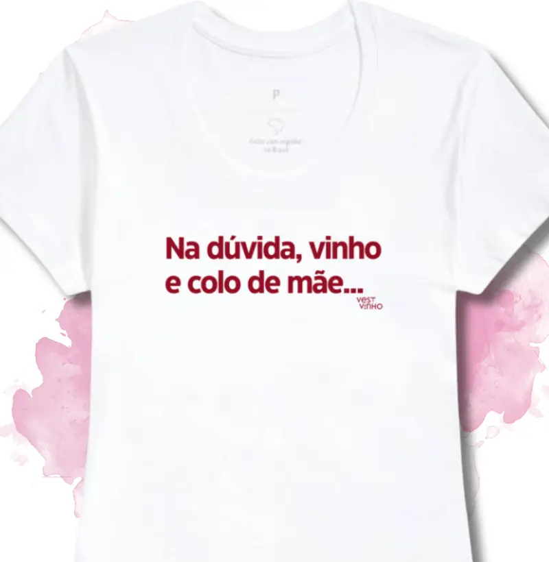 VINHO E COLO DE MÃE