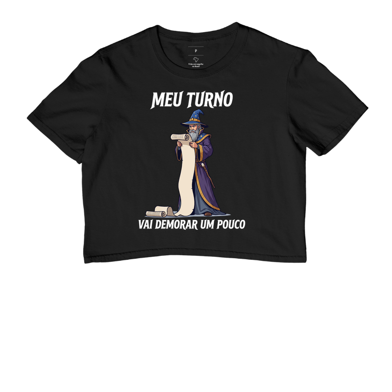 MEU TURNO VAI DEMORAR UM POUCO - Cropped
