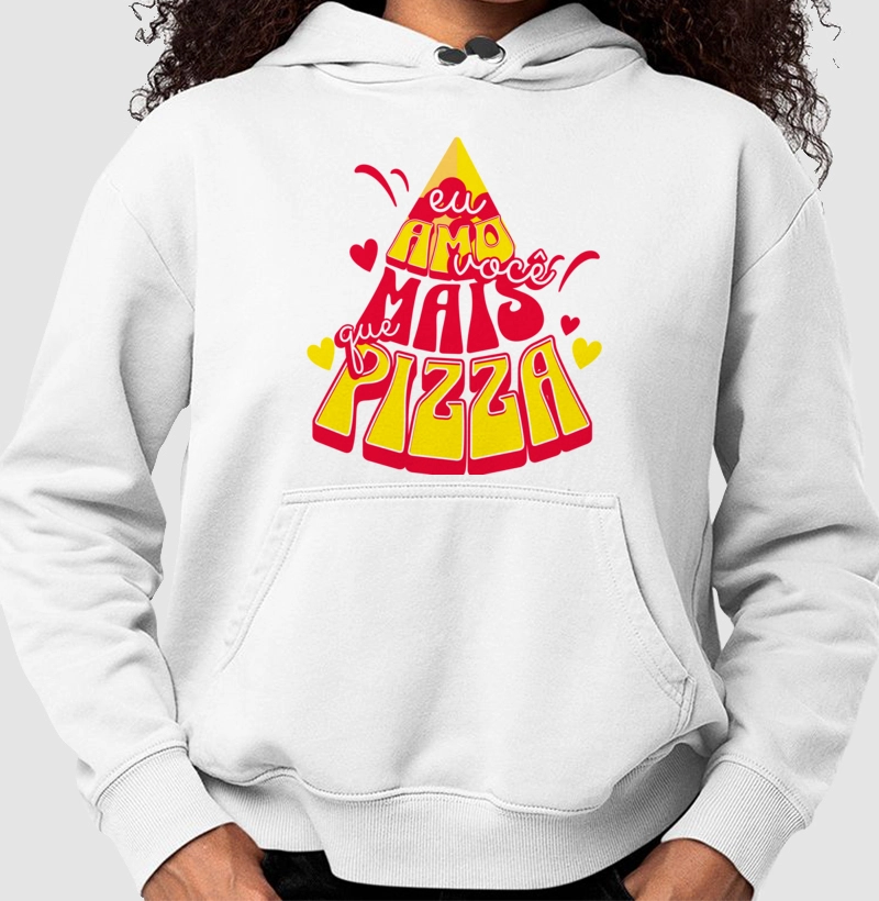 AMO VOCÊ + PIZZA