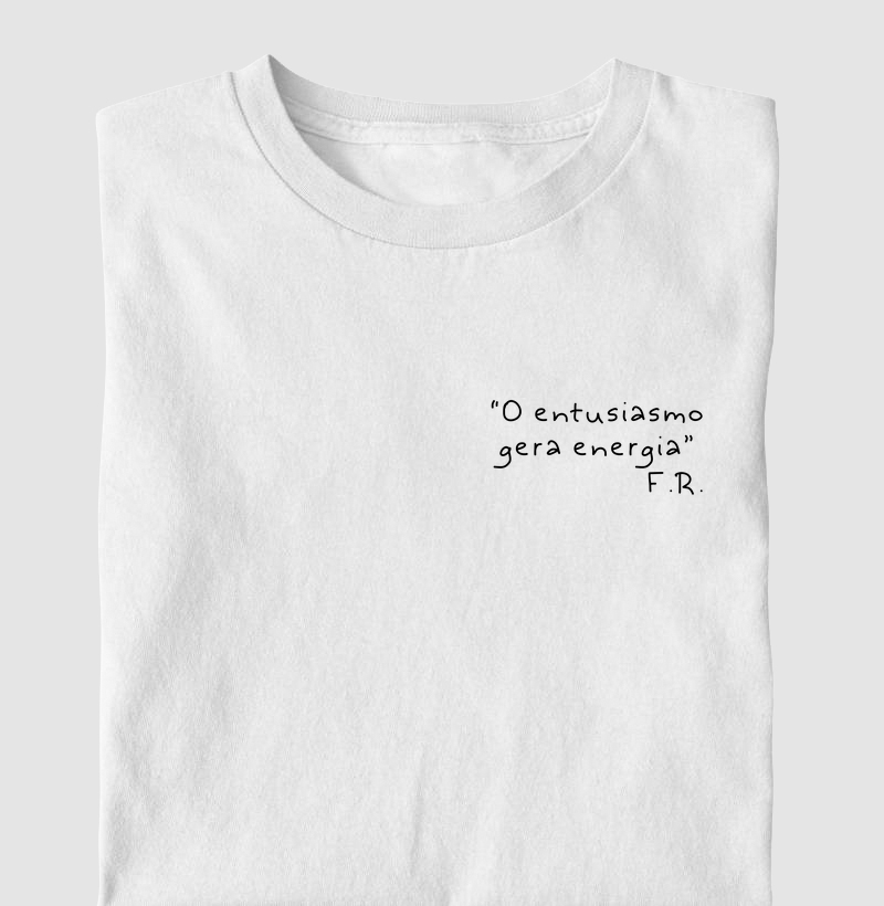 O entusiasmo gera energia