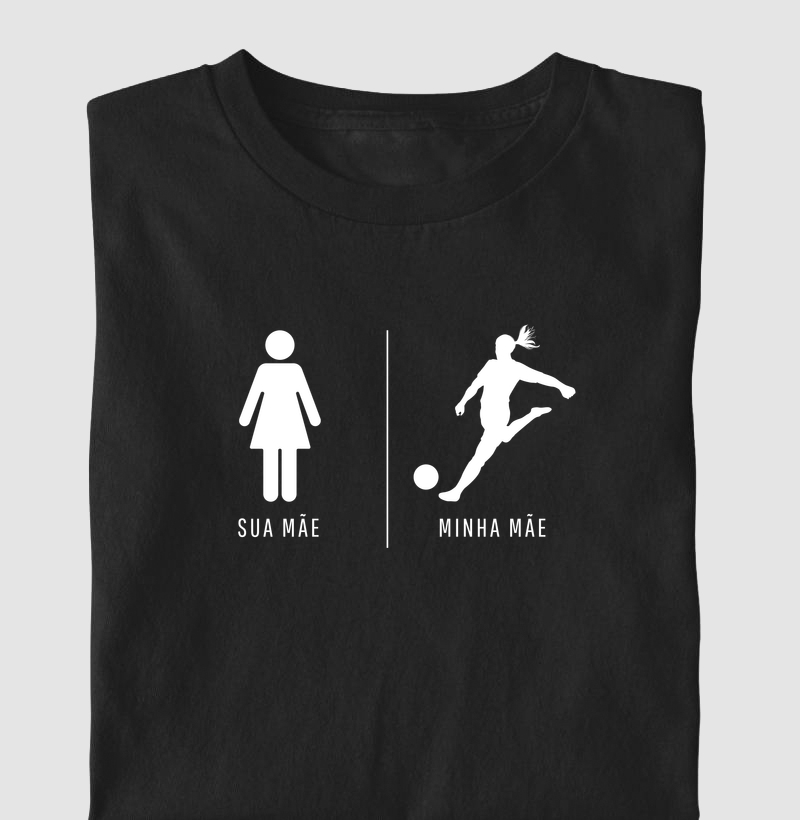 Camiseta Minha Mãe