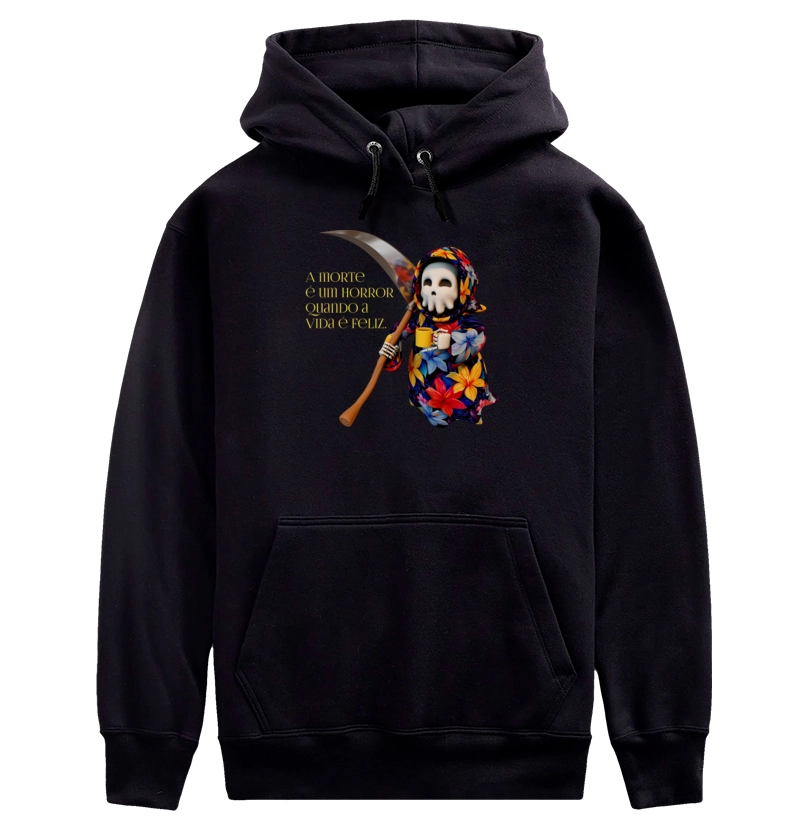 A morte é um horror quando a vida é feliz.