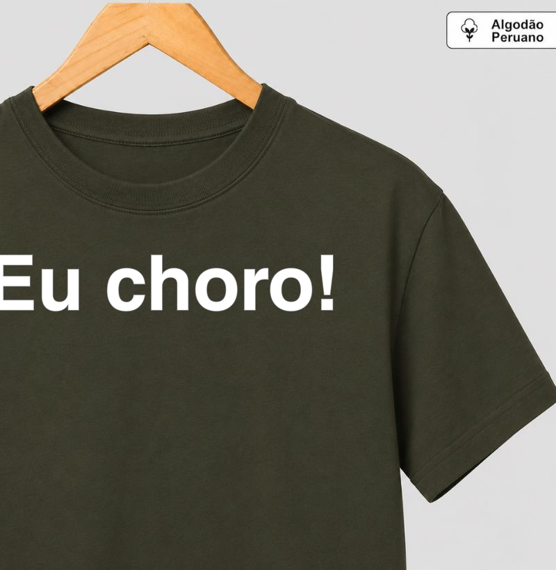 Estampa "Eu choro!"