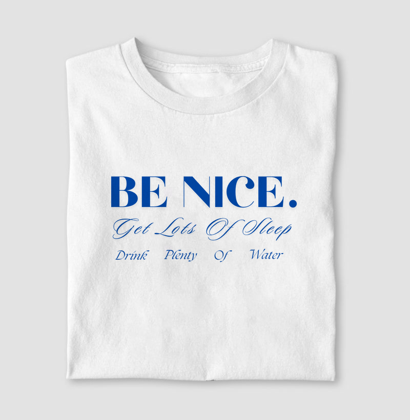 BE NICE