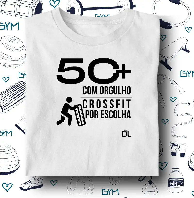 50 Mais Crossfit - Camiseta Algodão Peruano