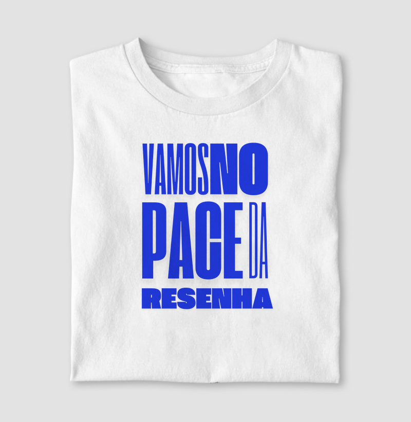 Vamos no pace da resenha.