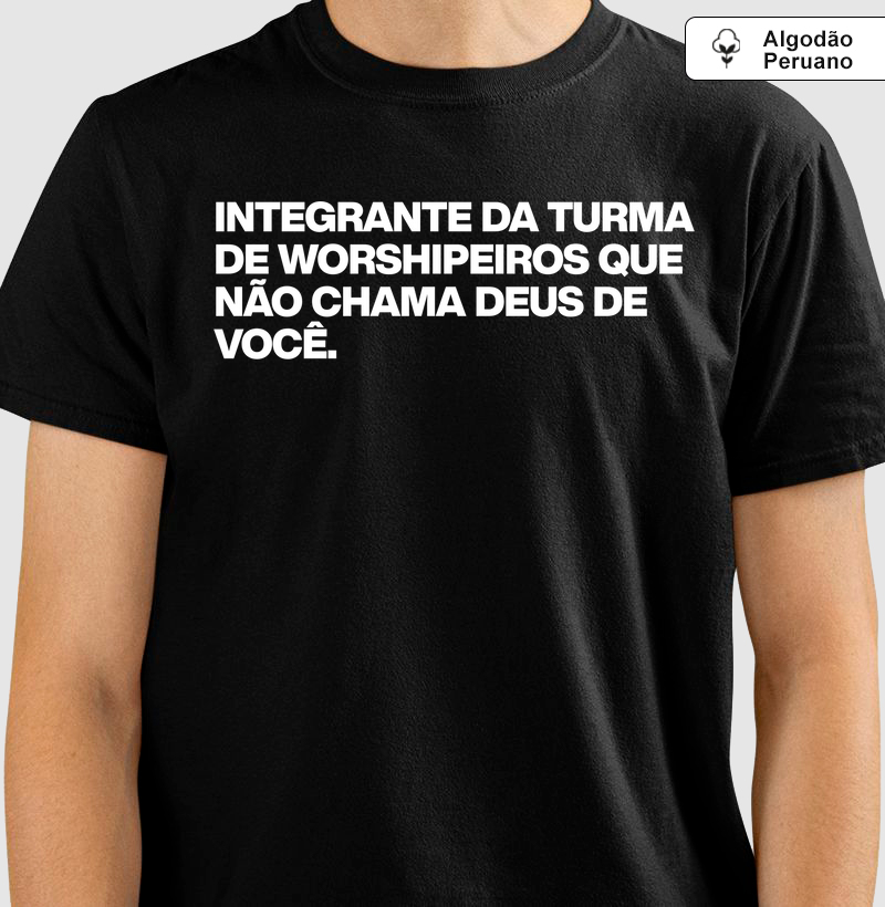 Turma que não chama Deus de você