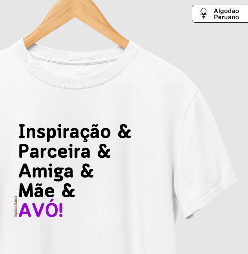 Inspiração & Parceira & Amiga & Mãe & AVÓ!