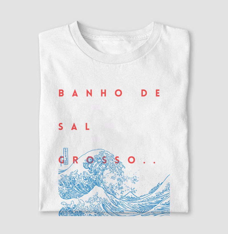 Camiseta Banho de Sal