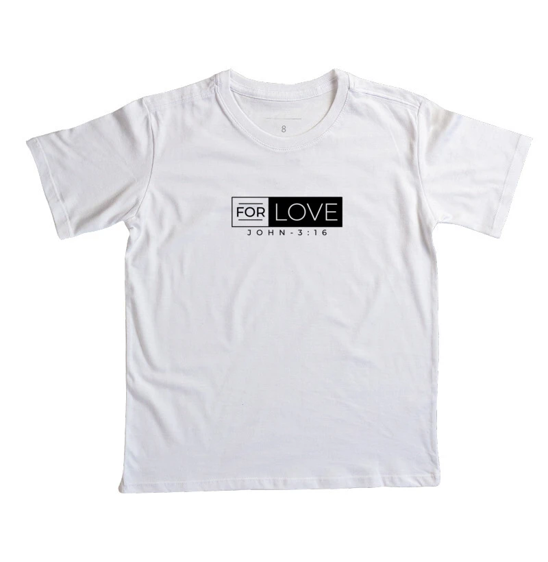 Camiseta Infantil For Love (Por Amor) - João 3: 16