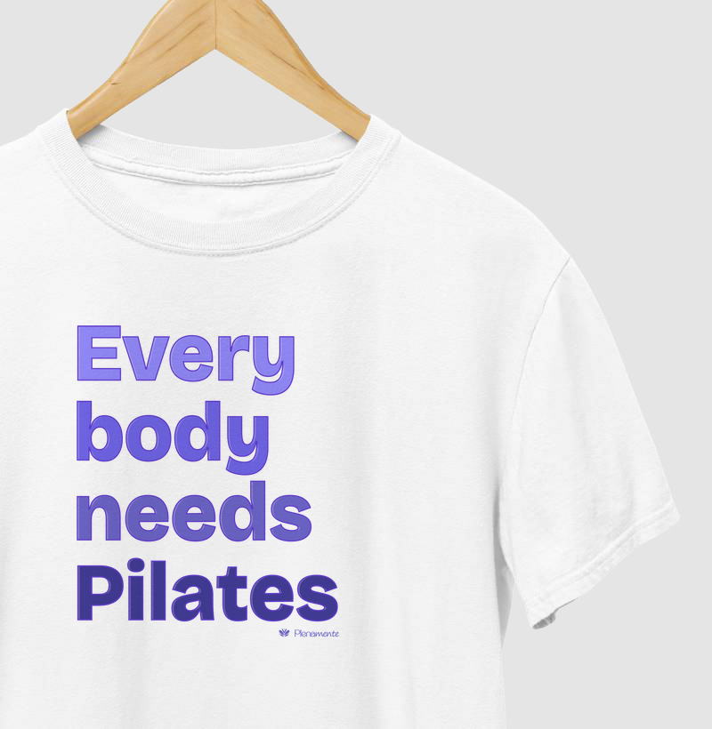 Todo corpo (mundo) precisa de pilates!