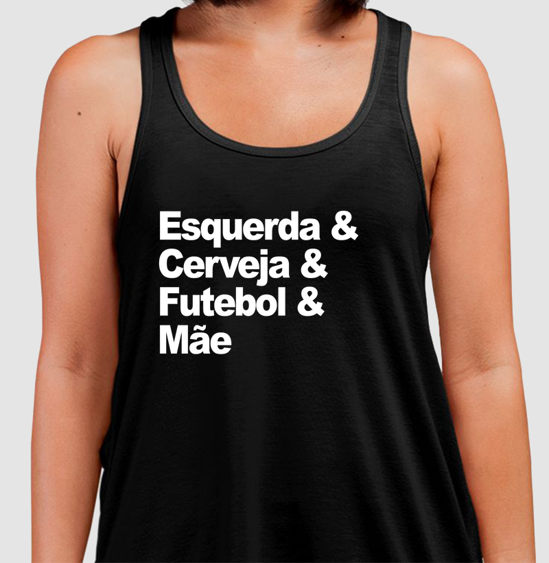 Esquerda, Cerveja, Futebol e Mãe