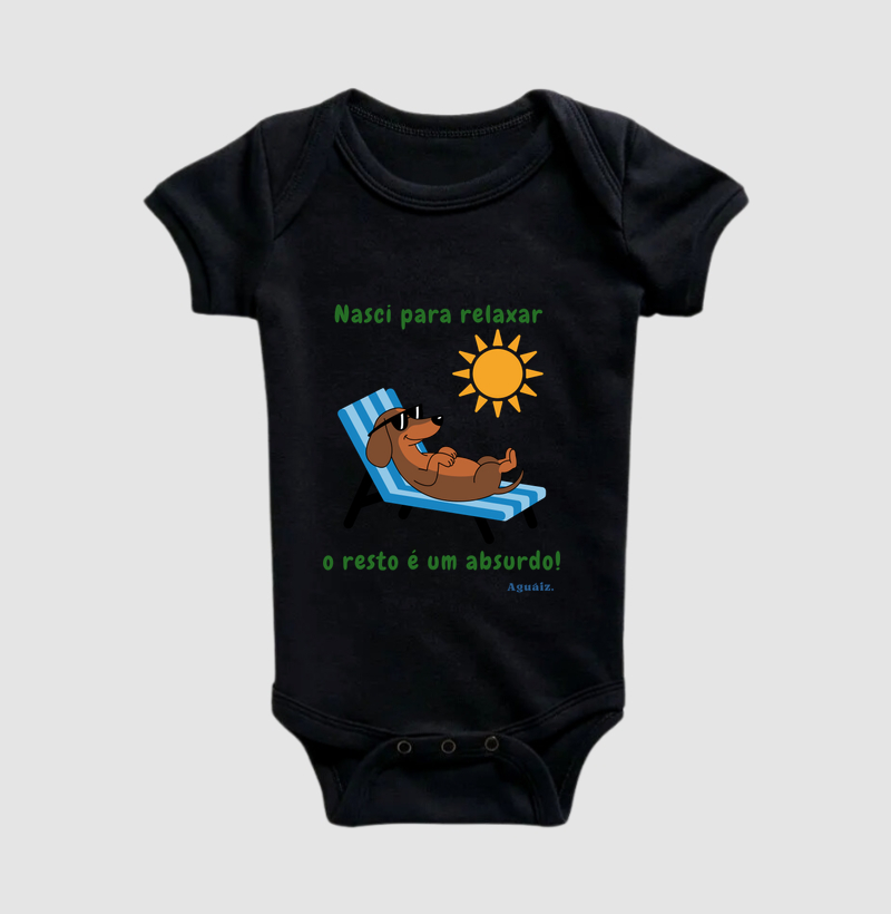 Nasci para relaxar