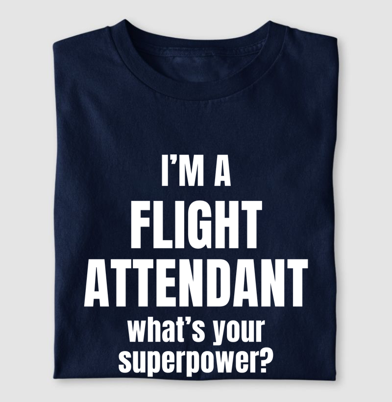 I'm a Flight Attendant