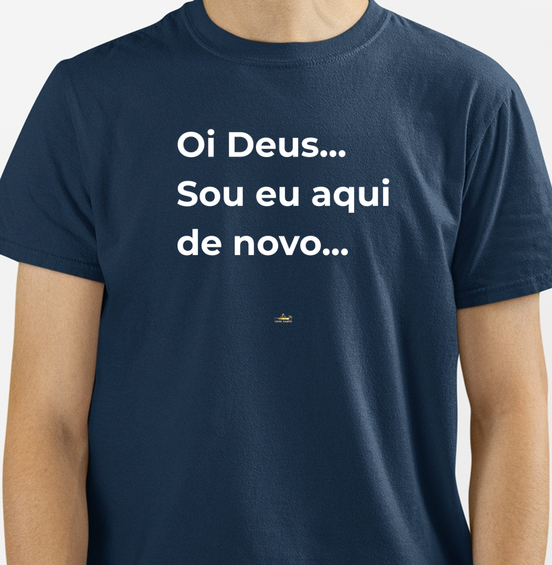 Oi Deus - Frase