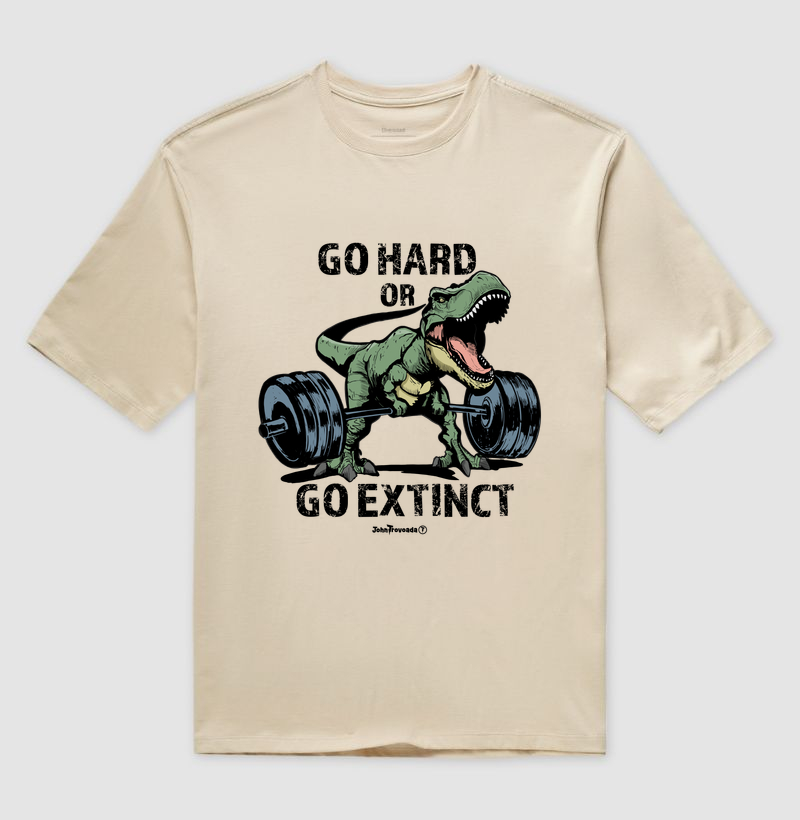 Camiseta Oversized Go Hard or Go Extinct