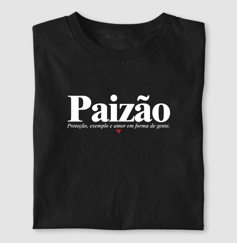 Paizão - amor em forma de gente