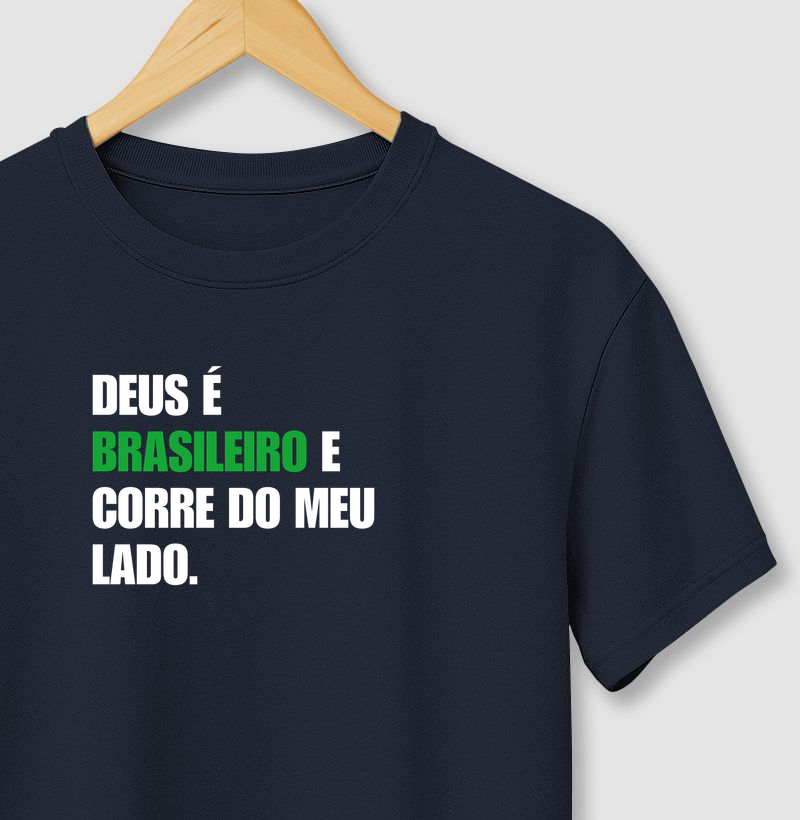 Deus é brasileiro e corre do meu lado.