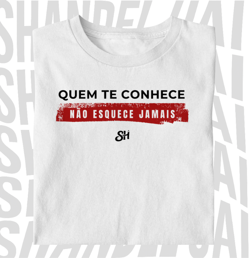 Quem te conhece não esquece jamais 