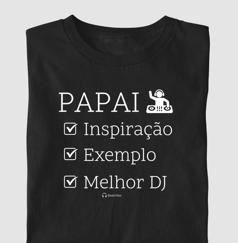Papai, Exemplo, Melhor DJ
