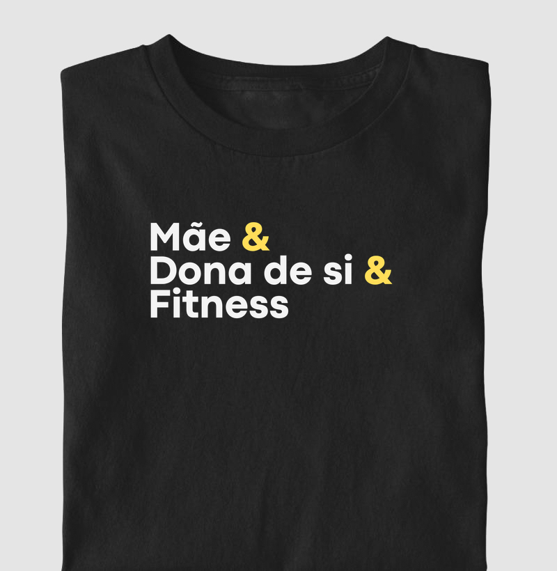 Mãe e dona de si e fitness