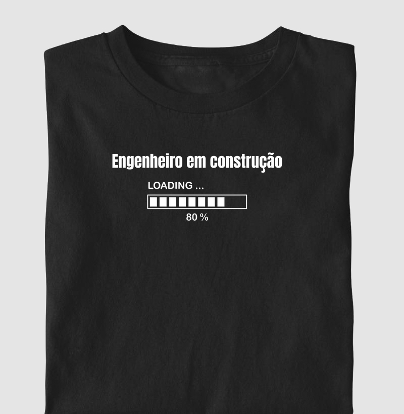 Engenheiro em construção - 80%