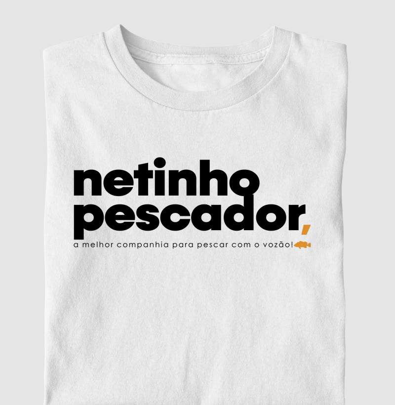 Netinho Pescador!