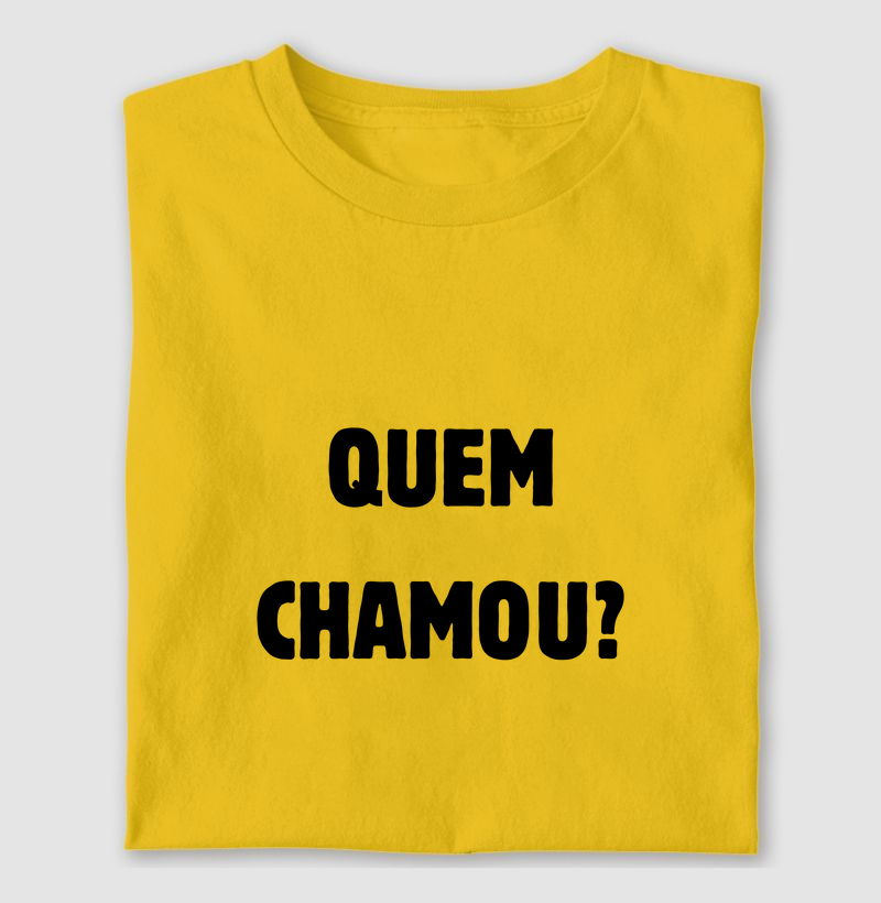 QUEM CHAMOU?