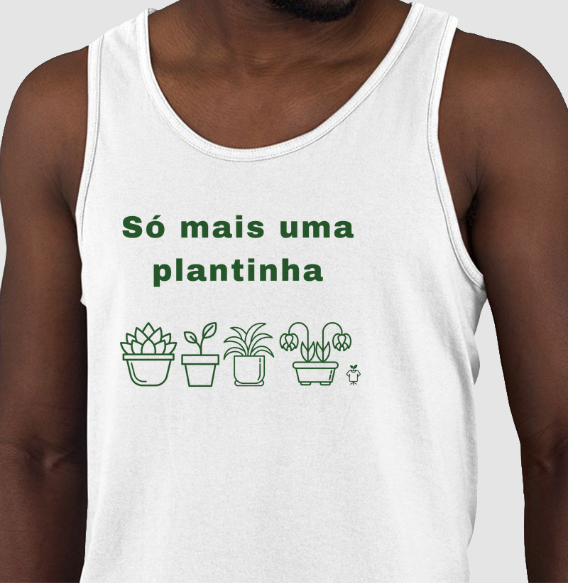 Só mais uma plantinha