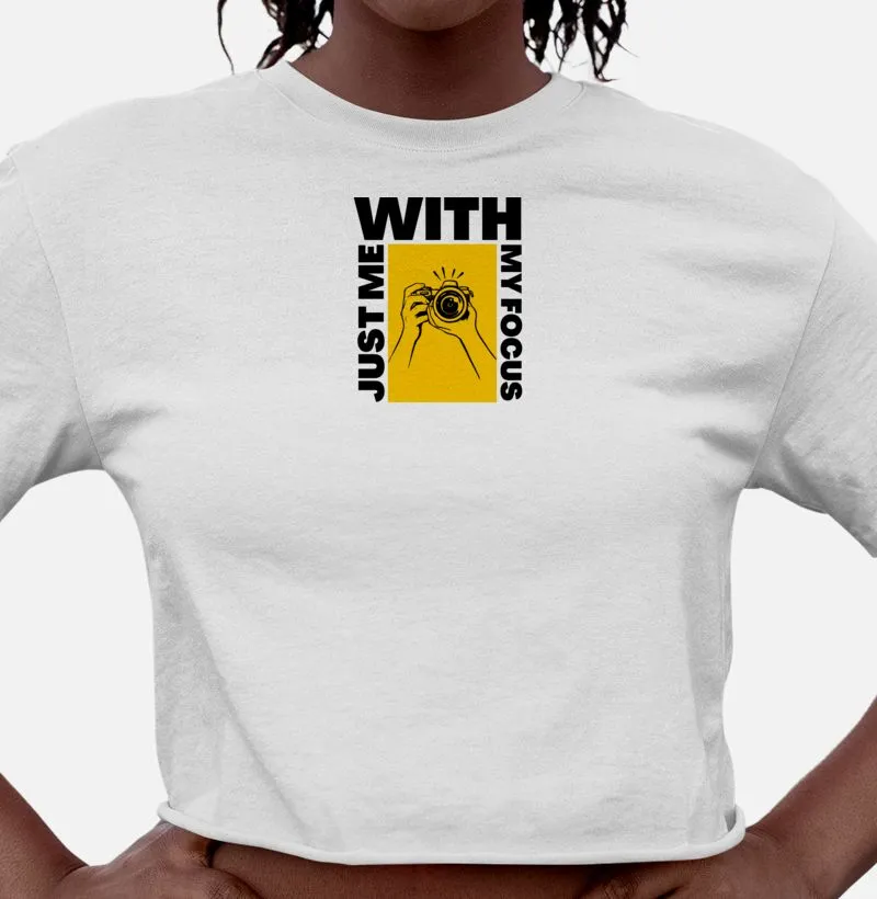 Camiseta feminina cropped Just Me with My focus